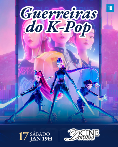 CineDorama: Guerreiras do K-Pop